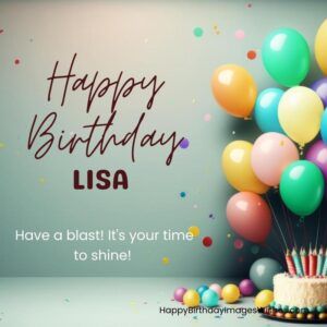 Happy Birthday Lisa Images & Wishes 2023