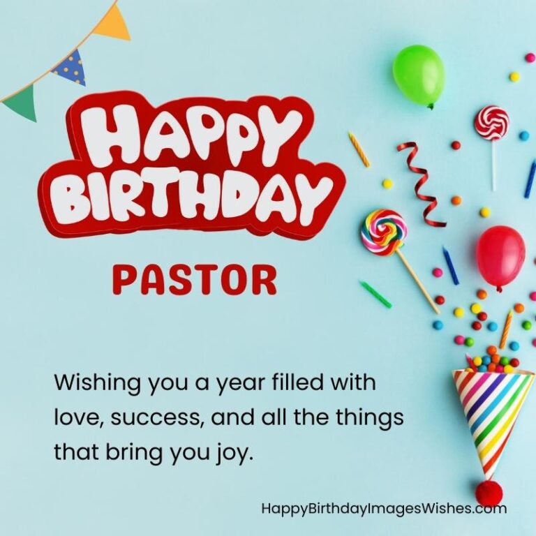 Happy Birthday Pastor Images & Wishes 2023