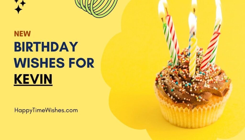 Happy Birthday Kevin Images & Wishes