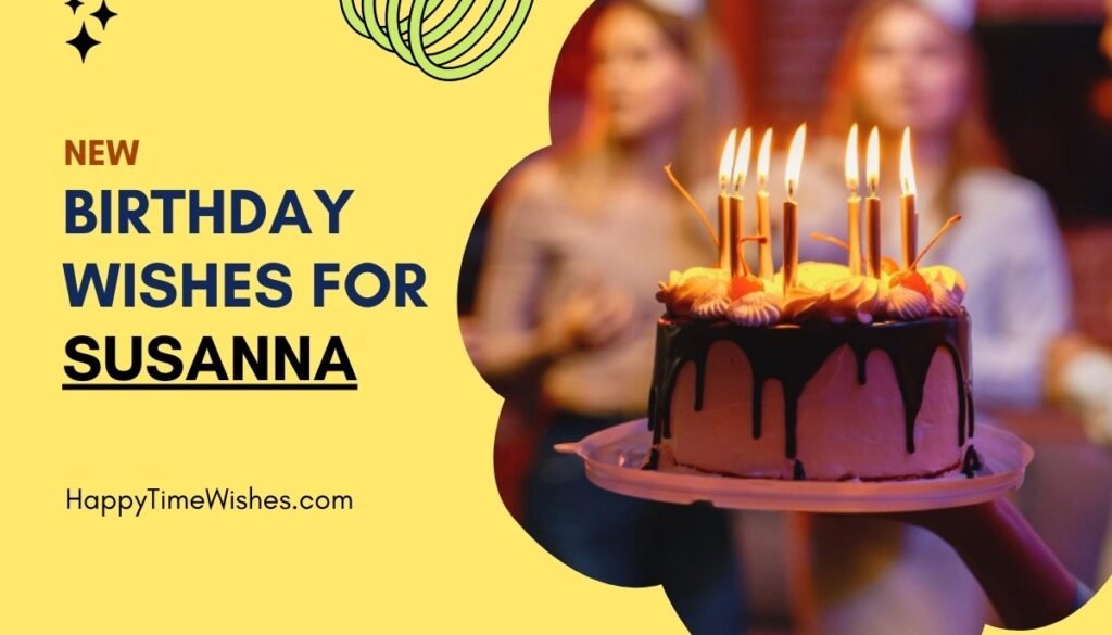 Happy Birthday Susanna Images & Wishes