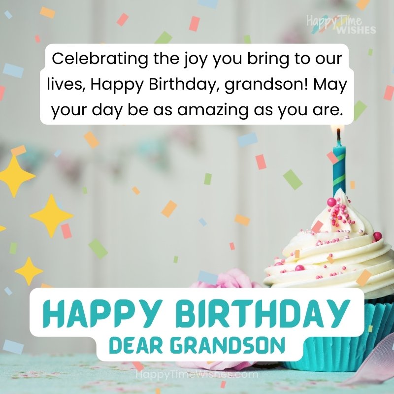35+ Free Happy Birthday Grandson Images & Wishes [2024]