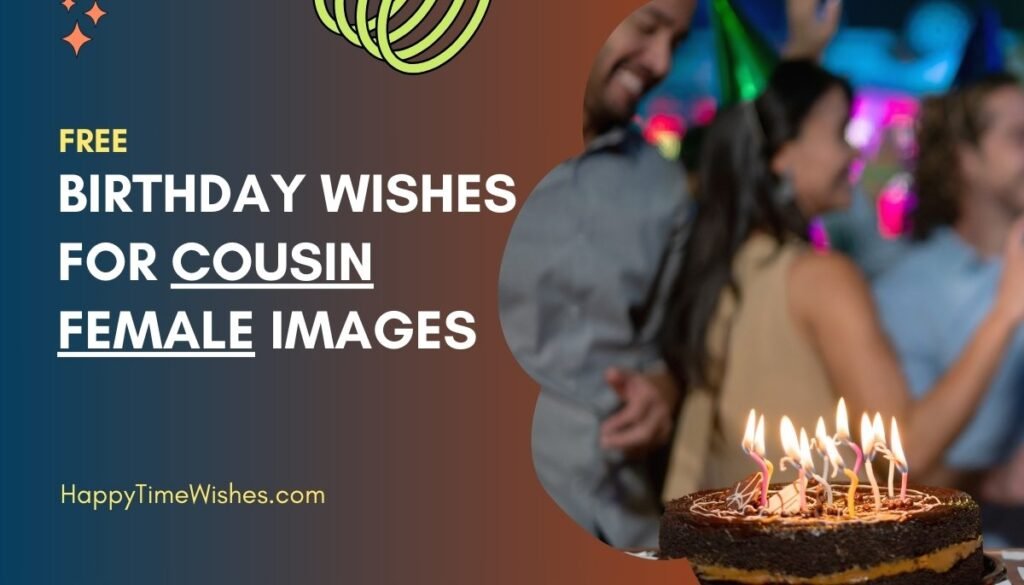Birthday wishes for cousin female images