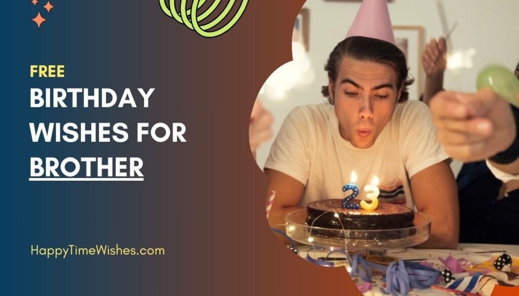 Happy Birthday Brother Images & Wishes
