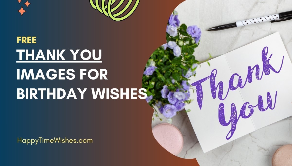 Thank you images for birthday wishes