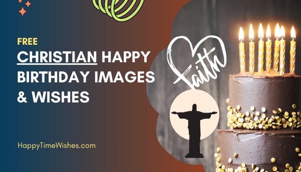 christian happy birthday images & Wishes