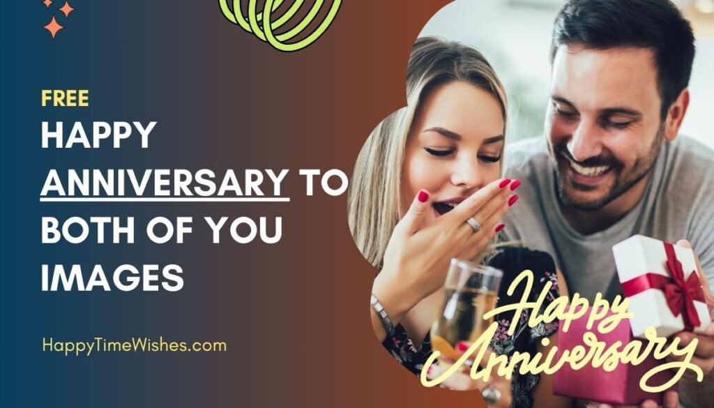 happy anniversary to both of you images