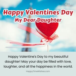 28+ Free Happy Valentines Day Daughter Images & Wishes [2025]