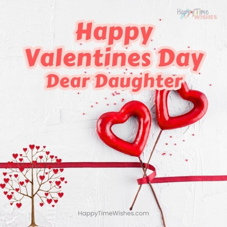 28+ Free Happy Valentines Day Daughter Images & Wishes [2025]