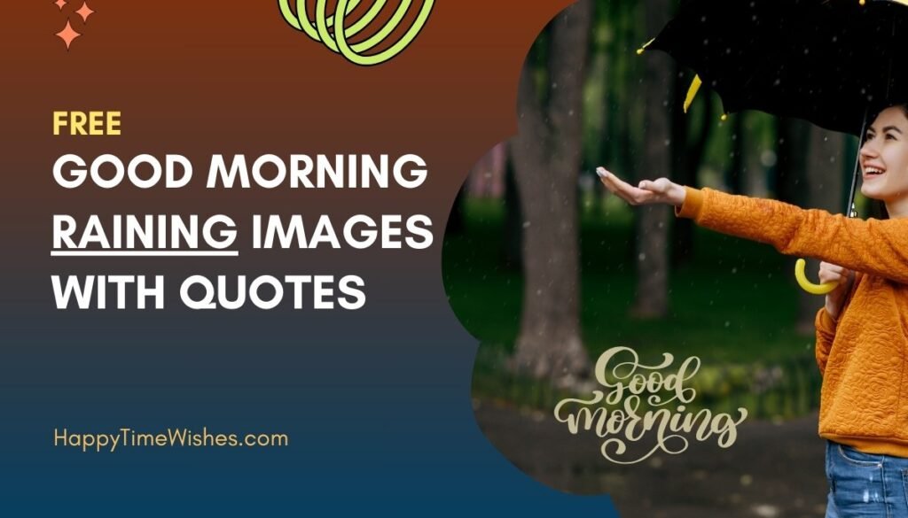 Good morning raining images with quotes