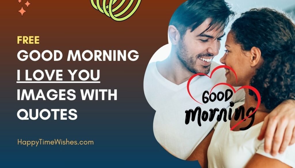 good morning i love you images with quotes