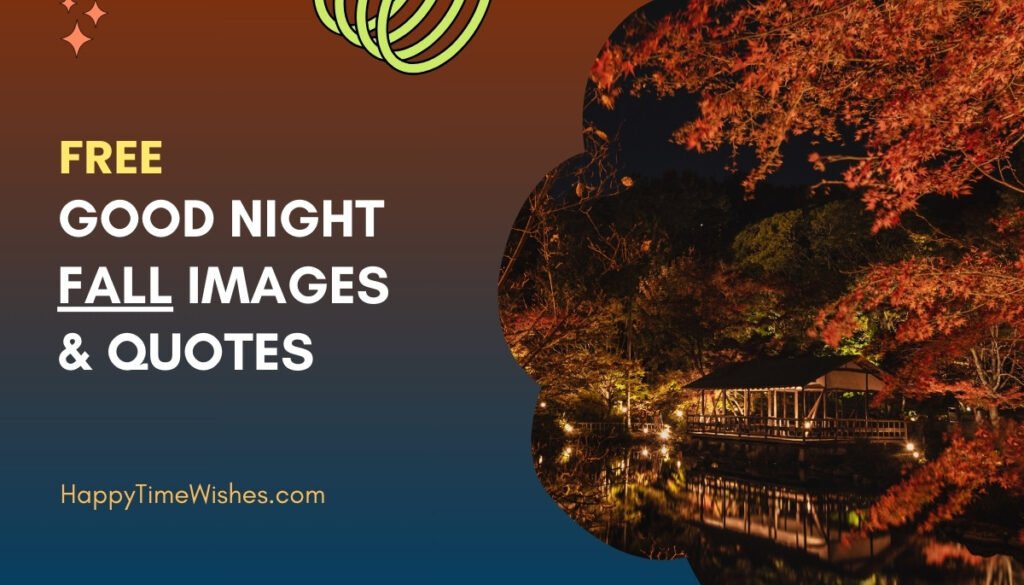 Good Night Fall Images & Quotes