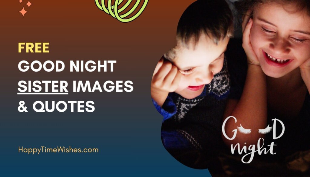 Good Night Sister Images & Quotes