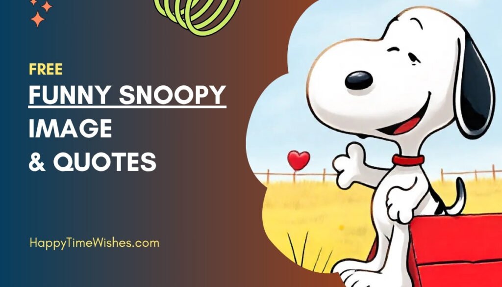 Funny Snoopy Images & Quotes
