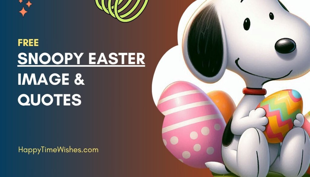 Snoopy Easter Images & Quotes