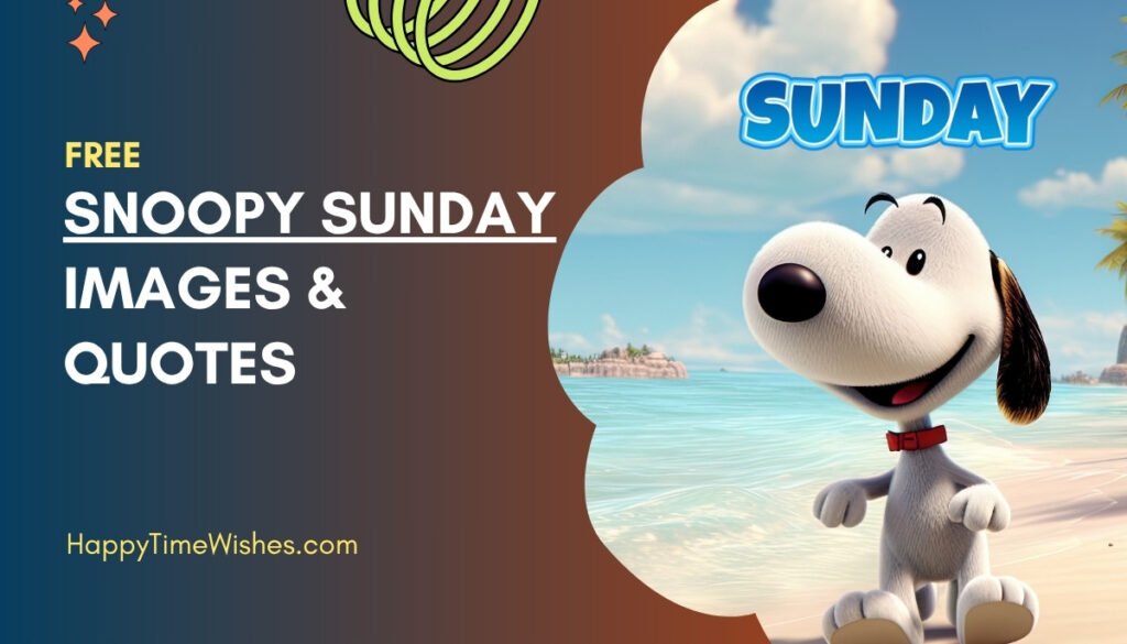Snoopy Sunday Images & Quotes